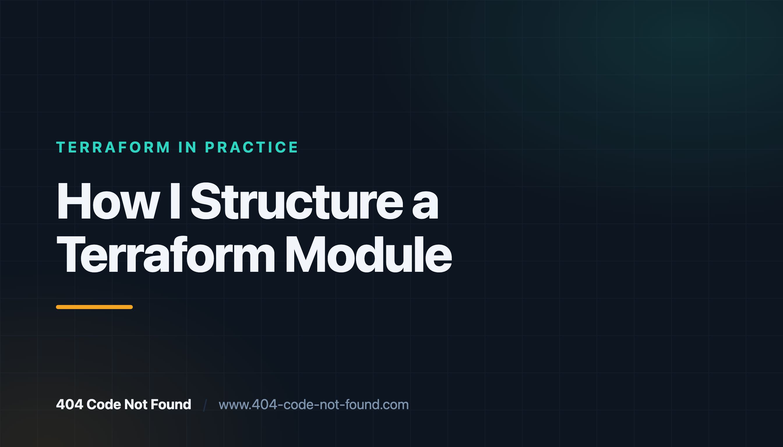How I Structure a Terraform Module